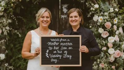 Words from a Mother to Her Son on His Wedding Day